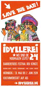 2. IDYLLEREI-FESTIVAL für barrierefreie Kunst in Nürnberg